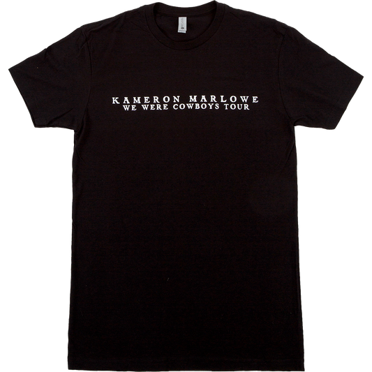 We Were Cowboys Tour Tee - Black