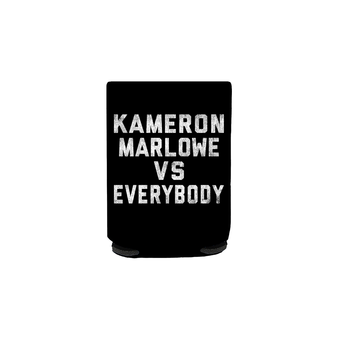 Vs. Everybody Koozie